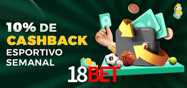 10% de bônus de cashback na 18bet
